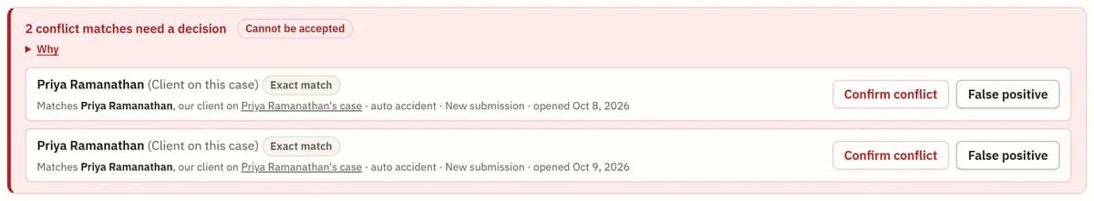 A possible conflict match on a sample case, waiting for a person to confirm it or mark it a false positive.